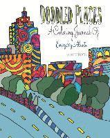 bokomslag Doodled Places: A Coloring Journey of Everyday Atlanta