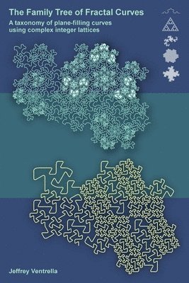 Jeffrey Ventrella - Family Tree of Fractal Curves, Häftad