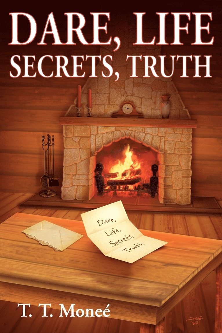 Dare, Life, Secrets, Truth 1