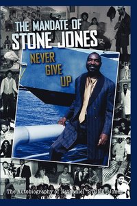 bokomslag The Mandate of Stone Jones Never Give Up