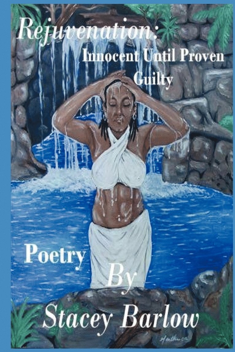 Stacey Barlow, Anelda Attaway, Jazzy Kitty Publishing - Rejuvenation, Häftad