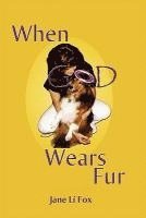 bokomslag When God Wears Fur