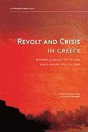 bokomslag Revolt And Crisis In Greece