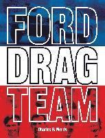bokomslag Ford Drag Team