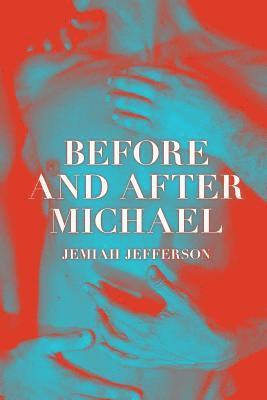 Jemiah Jefferson - Before and After Michael, Häftad