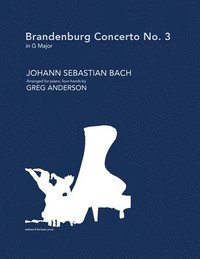 bokomslag Brandenburg Concerto No. 3 in G major (arranged for piano, four-hands)