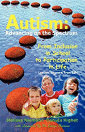 bokomslag Autism: Advancing on the Spectrum: From Inclusion in School to Participation in Life