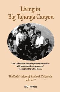 bokomslag Living in Big Tujunga Canyon