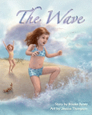 The Wave: God Answers Prayers