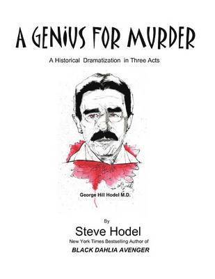Steve Hodel - Genius for Murder, Häftad