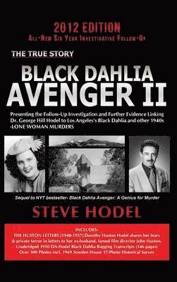 Steve Hodel - Black Dahlia Avenger II, Inbunden
