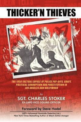 Charles Stoker - Thicker'N Thieves, Häftad