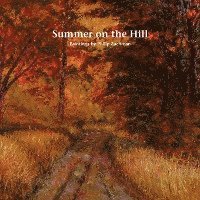 Summer on the Hill 1