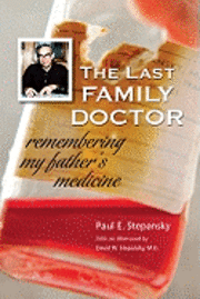 bokomslag The Last Family Doctor