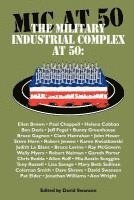 The Military Industrial Complex at 50 1