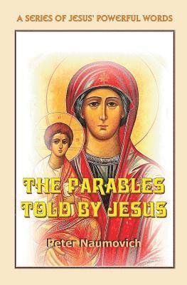 The Parables Told by Jesus 1