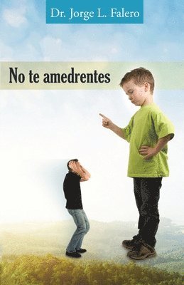 No Te Amedrentes 1