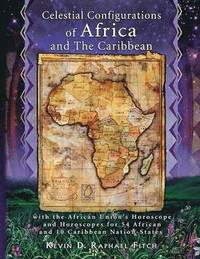 bokomslag Celestial Configurations of Africa and the Caribbean