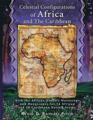 Celestial Configurations of Africa and the Caribbean 1