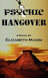 Psychic Hangover 1