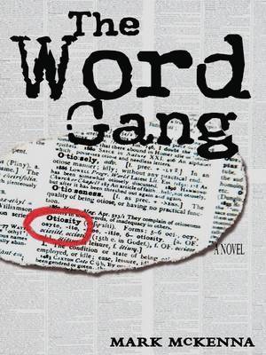 Mark McKenna - Word Gang, Häftad