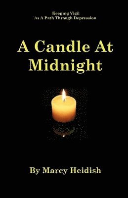 A Candle At Midnight 1