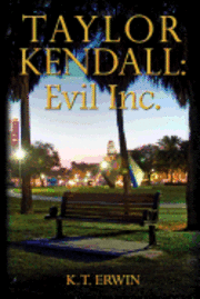 bokomslag Taylor Kendall: Evil Inc.