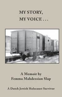 bokomslag My Story, My Voice