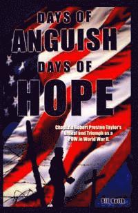 Days of Anguish, Days of Hope 1