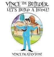 bokomslag Vince The Builder