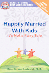 bokomslag Happily Married With Kids: It's Not A Fairy Tale