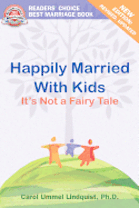 Happily Married With Kids: It's Not A Fairy Tale