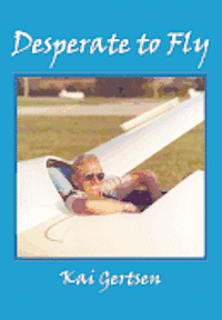 Desperate to Fly