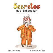 bokomslag Secretos que incomodan