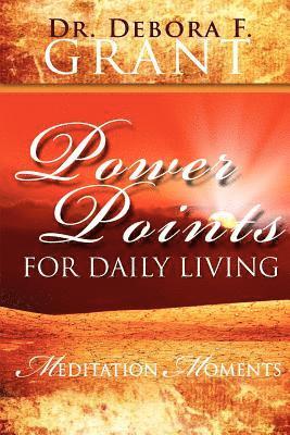 Power Points for Daily Living 1