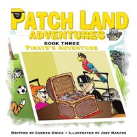 bokomslag Patch land Adventures (Book 3) &quot;Pirates Adventure&quot;
