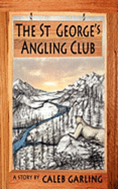 bokomslag The St George's Angling Club