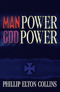 bokomslag Man Power God Power