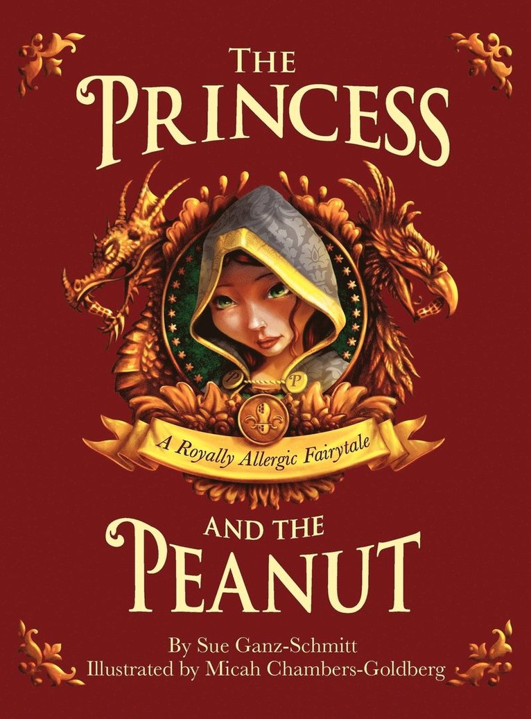 Sue Ganz-Schmitt - Princess and the Peanut, Inbunden