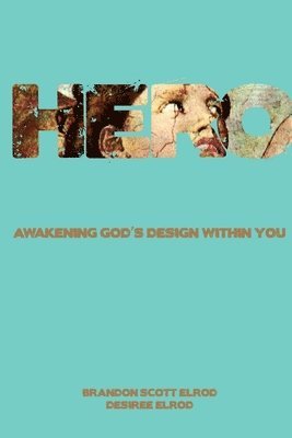 Hero: Awakening God's Design Within You 1