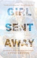 Lynne Griffin - Girl Sent Away, Häftad