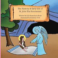 The Nativity & Early Life of Saint John the Forerunner 1