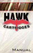 Hawk Cartridges Reloading Manual 1