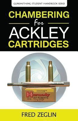 bokomslag Chambering for Ackley Cartridges