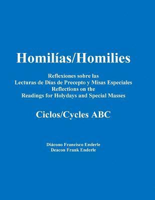 bokomslag Homilias/Homilies Reflexiones Dias de Precepto y Misas Especiales/Holyday and Special Mass Reflections Cycles ABC