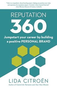 bokomslag Reputation 360: Jumpstart your career by building a positive personal brand