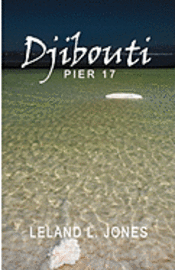 Leland L. Jones - Djibouti, Häftad