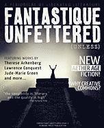 Fantastique Unfettered #2 (Unless) 1