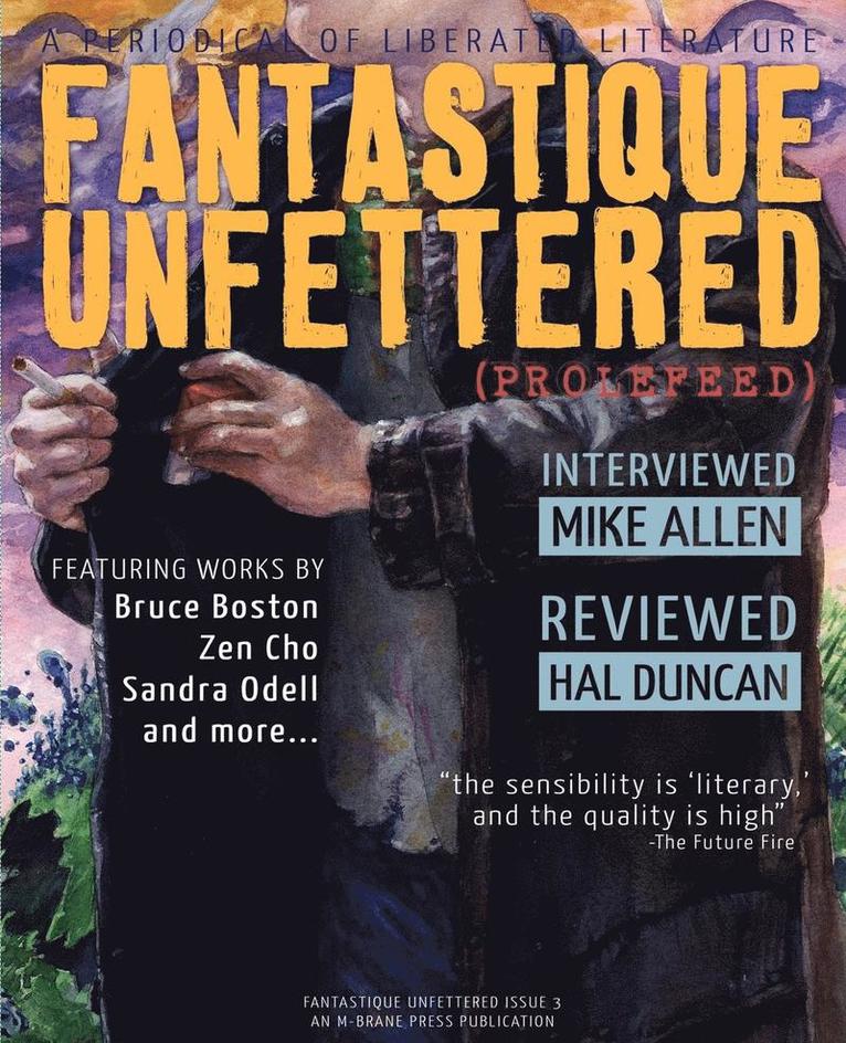 Fantastique Unfettered #3 (Prolefeed)