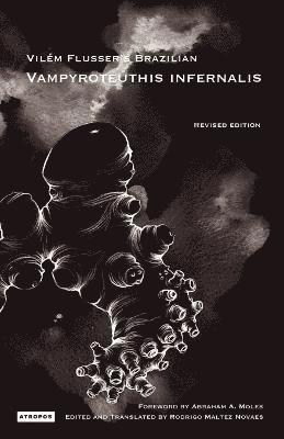 Vilem Flusser - Vampyroteuthis Infernalis, Häftad
